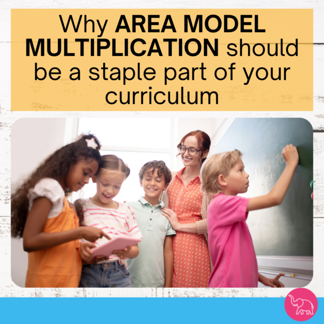Why Area Model Multiplication Should be a Staple in your Curriculum ...
