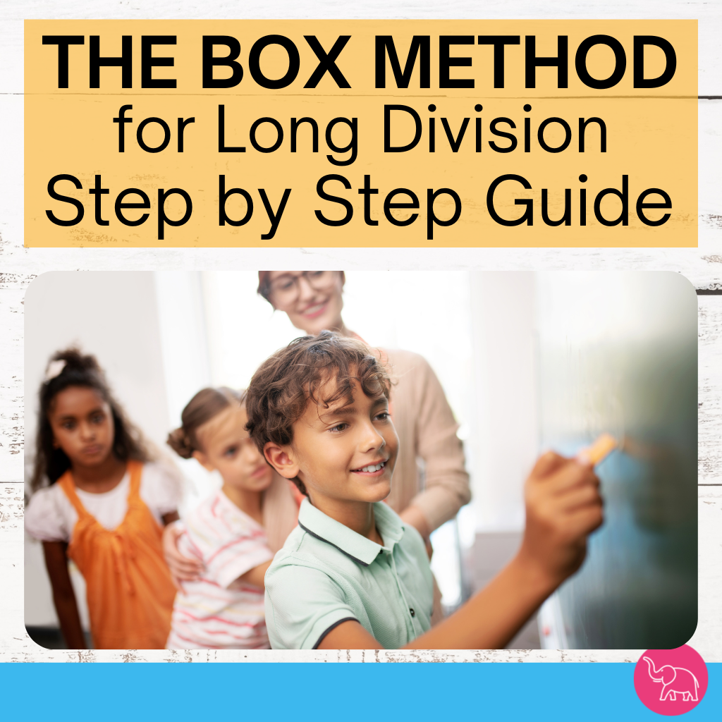 Title that says The box method for long division step by step guide with a young male student working out the answer to a long division question on the whiteboard whilst his teacher looks to see what he is doing.