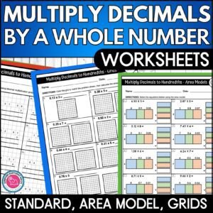 Multiply decimals worksheets that have a range of methods area model, grid and standard form questions